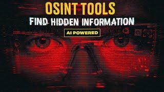 These OSINT Tools Find Hidden Information FAST | Scan Entire Web