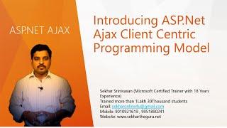 Introducing ASP.Net Ajax Client Centric Programming Model