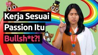 Pilih Gaji Besar atau Kerja sesuai Passion?