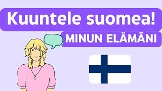 Kuuntele puhekieltä! Veera kertoo elämästään (A2 - B1)