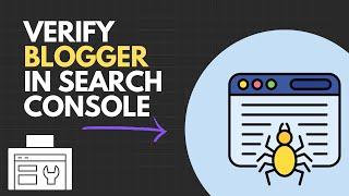 How to Verify Blogger In Search Console | Submit Sitemap | Search Console Tutorial (#1)