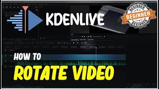 Kdenlive How To Rotate Video