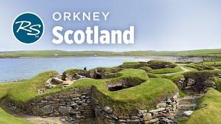 Orkney, Scotland: Scapa Flow and WWII - Rick Steves’ Europe Travel Guide - Travel Bite