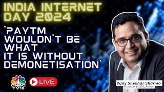 LIVE | India Internet Day | Paytm's Vijay Shekhar Sharma Shares the Stage With Lathika Pai | N18L