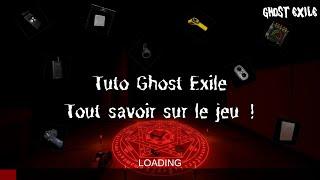 [Ghost Exile] Tuto FR : Je vous présente tous les objets et preuves du jeu !