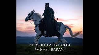 MISHEL BARAVI - DEL SAR / Мишель Барави песня на езидском