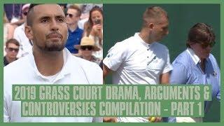 Tennis Grass Court Drama 2019 | Part  1 | "Snitches" & Flying Rackets