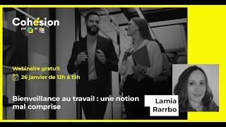 Webinaire Cohésion | Bienveillance au travail : une notion mal comprise