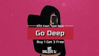 [FREE] 2020 BRS Kash x Throat Baby Type Beat "Go Deep" (Toosii Type Beat)