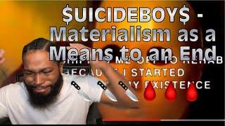 $UICIDEBOY$ - Materialism as a Means to an End | Twin Real World Reaction