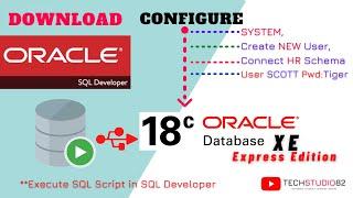 Download SQL Developer and Configure with Oracle Database 18c XE Express Edition | Unlock HR Schema