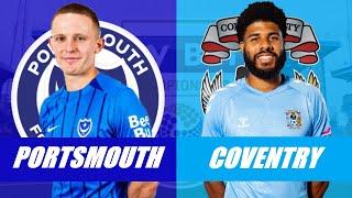 PORTSMOUTH VS COVENTRY CITY ! LIVE EFL CHAMPIONSHIP ! WATCH ALONG ! (VERTICAL)