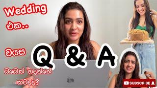 Q & A 🫢| අහල තිබුන සේරටම උත්තර | ලගදිම ගන්නවා️