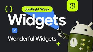 Wonderful Widgets | Spotlight Week