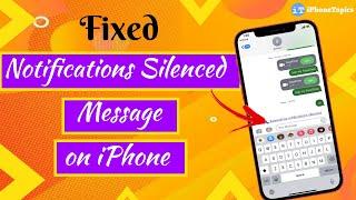 Notifications Silenced Message on iPhone (Here's the Fix)