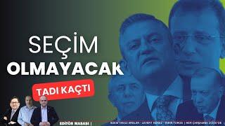 Cumhurbaşkanı seçimi olmayacak mı? | EDİTÖR MASASI