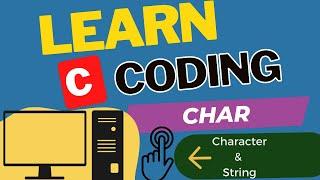 How To Use Char With C Programing | Basic Programming Tutorials