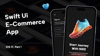 Let's Build eCommerce app using Swift Ui | iOS 17 | Part 1