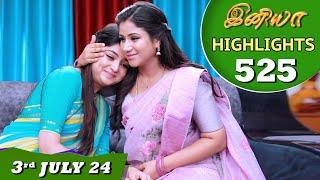 Iniya Serial | EP 525 Highlights | 3rd July 24 | Alya Manasa | Rishi | Saregama TV Shows Tamil