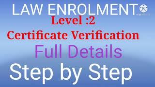 Law Enrollment Level 2 Certificate Verification