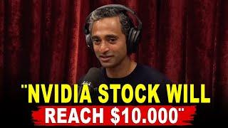 ¨Because Of This Nvidia Stock Will Reach $10,000..¨- Chamath Palihapitiya