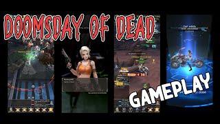 Doomsday of Dead Gameplay