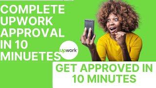 How to get Upwork Account Approved in 10 Minuets (Working 2022)