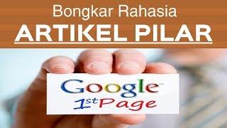 Cara Menulis Artikel Pilar Page 1 Google