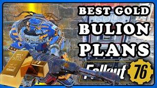 Fallout 76: All Best Gold Bulion Plans. All 3 Gold Bulion Vendors.