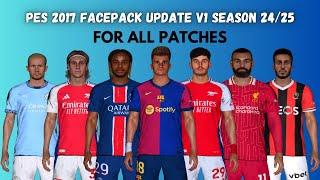 PES 2017 New Facepack Update V1 Season 24/25 For All Patches - Download & Install