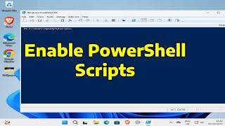 How To Enable PowerShell Scripts in Windows