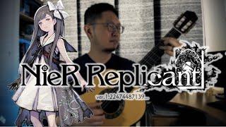 NIER REPLICANT ver.1.22 - Fleeting Words (Mermaid/Louise theme) Classical Guitar Solo w/Tabs