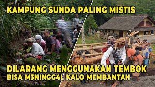 KAMPUNG ADAT KUTA CIAMIS ‼️ PENUH MISTIK DAN LARANGAN