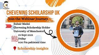 Mastering the Chevening Scholarship Application: Insights with Muhammad Zubair Madni