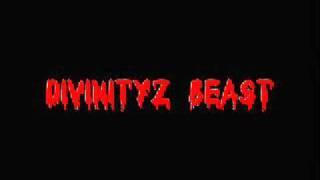 DivinityzBeast Song [Cold Dark Beat]