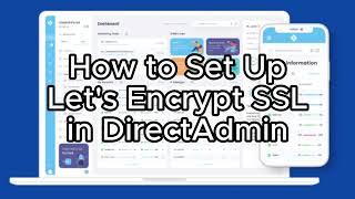 How to Set Up Let's Encrypt SSL in DirectAdmin