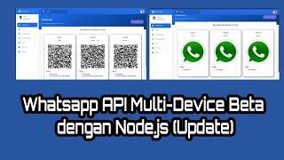 Whatsapp API Multi-Device Beta dengan Node.js (Update)