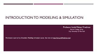 Intro to Modeling and Simulation - Lecture