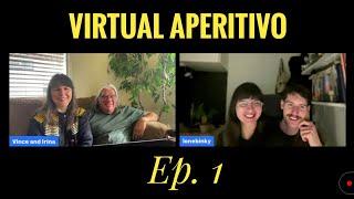 Virtual Aperitivo,  EP1 - Guests from Paris