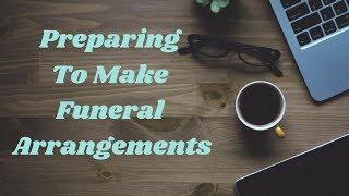 Making funeral arrangements: Tips and information from a funeral director