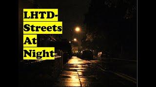 LHTD-Streets at Night} Chill Music to Listen to/Relax/Study (background music)