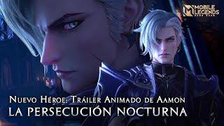 La Persecución Nocturna | Nuevo Héroe Aamon Cinematográfica | Mobile Legends: Bang Bang