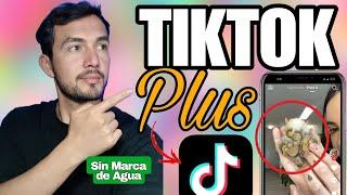 TikTok Plus Última actualización 2024 