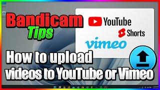 How to make and upload videos to YouTube and Vimeo