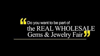 TGJF2024  the Real Wholesale Gems and Jewelry Fair