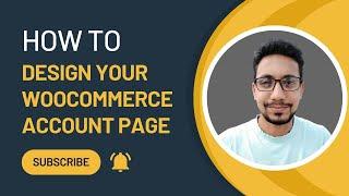 How To Customize WooCommerce My Account Page (In Just 20 min) | Elementor Free | WebgeniusBD