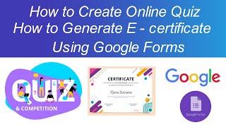 How to Create an Online Quiz | How to generate E- Certificate Using Google Forms