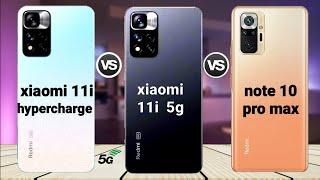 Xiaomi 11i hypercharge vs xiaomi 11i vs redmi note 10 pro max || Price || Specification |comparison