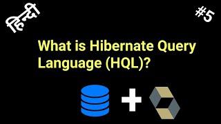 what is hql in hibernate | hibernate tutorial | why to use hql in hibernate | hql | ms coder