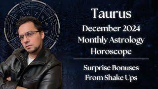 Taurus December 2024 Monthly Astrology Horoscope